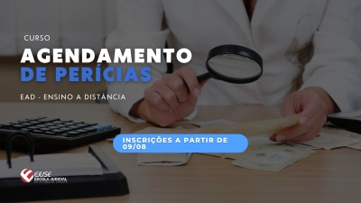 Abertas inscrições para o Curso Agendamento de Perícias – Turma 01/2023 (EAD)