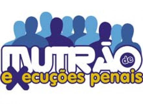 Presos são beneficiados pelo Mutirão de Execuções Penais