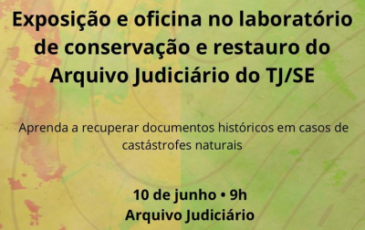 Arquivo Judiciário abre inscrições para oficina de conservação de documentos