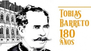 TJSE vai comemorar os 180 anos de nascimento de Tobias Barreto na sexta-feira