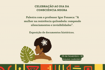 Arquivo Judiciário celebrará Dia da Consciência Negra na quarta-feira