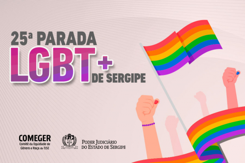 TJSE participará da 25ª Parada LGBT+ e presidente Iolanda Guimarães será coroada madrinha do evento