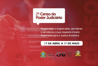 2º Censo do Poder Judiciário. Participe!