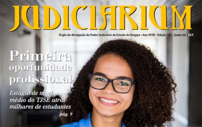 Revista Judiciarium destaca atuação dos estagiários de nível médio no TJSE