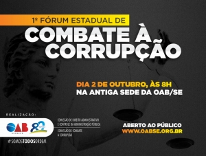 OAB realiza Fórum Estadual de Combate à Corrupção