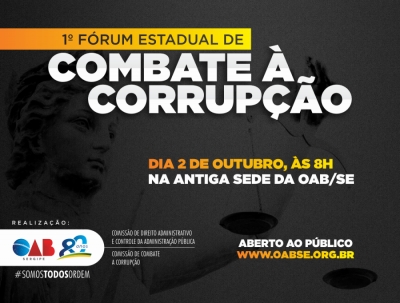 OAB realiza Fórum Estadual de Combate à Corrupção