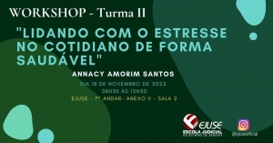 Abertas as inscrições para o Workshop Lidando com o estresse no cotidiano de forma saudável (turma II - presencial)
