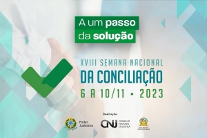Semana Nacional de Conciliação acontecerá de 6 a 10 de novembro