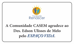 Casem vai inaugurar "Espaço Vida" na terça-feira