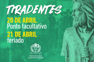 Tiradentes: ponto facultativo e feriado